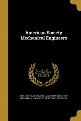 AMER SOCIETY MECHANICAL ENGINE