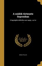 HUN-A ZSIDOK TORTENETE SOPRONB