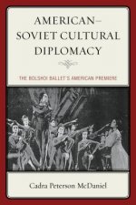 American-Soviet Cultural Diplomacy