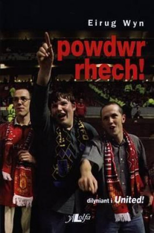 Powdwr Rhech!