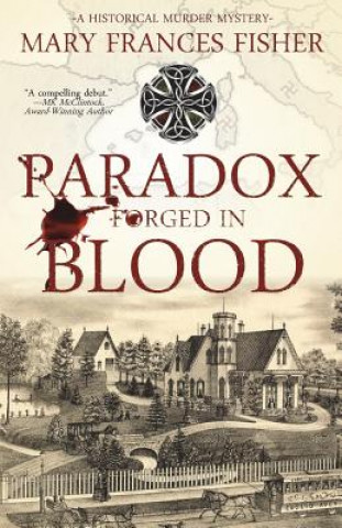 Paradox Forged in Blood