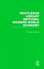 Routledge Library Editions: Modern World Economy