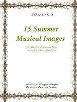 15 Summer Musical Images Melodies for Piano & Flute or Violin, Oboe, Mandolin