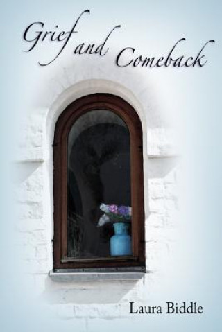 Grief and Comeback