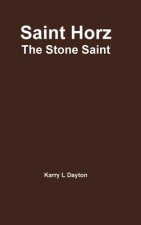 Saint Horz - the New Addition