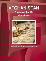 Afghanistan Customs Tariffs Handbook - Strategic and Practical Information