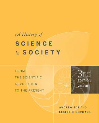 History of Science in Society, Volume II