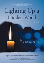 Lighting Up a Hidden World