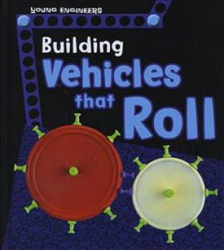 Building Vehicles that Roll