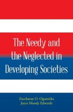 Needy and the Neglected in Developing Societies.