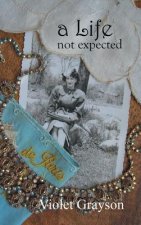 Life Not Expected
