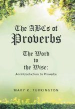 ABCs of Proverbs