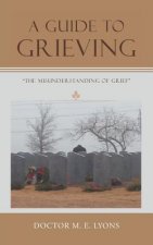 Guide to Grieving