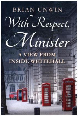 With Respect, Minister