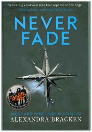 A Darkest Minds Novel: Never Fade