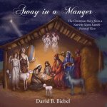 Away in a Manger