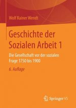 Geschichte Der Sozialen Arbeit 1