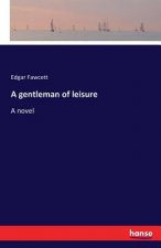 gentleman of leisure