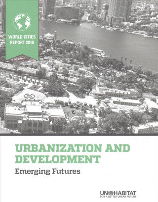 World Cities Report 2016