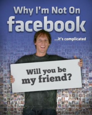 Why I'm not on Facebook, 1 DVD
