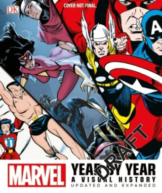 Marvel Year by Year Updated and Expanded