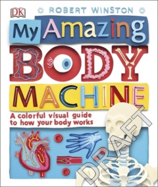 My Amazing Body Machine