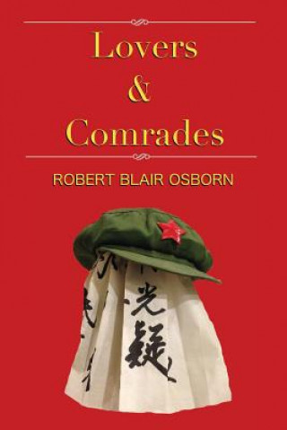 Lovers & Comrades