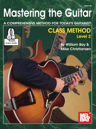 MASTERING THE GUITAR CLASS MET