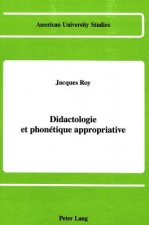 Didactologie et Phonetique Appropriative
