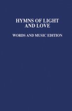 HYMNS OF LIGHT & LOVE MUSIC ED