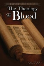 Theology of Blood
