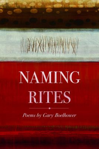 Naming Rites: Poems
