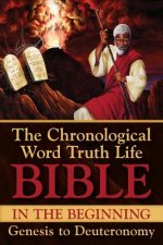 In the Beginning Genesis to Deuteronomy