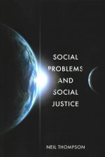 Social Problems and Social Justice