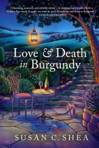 Love & Death in Burgundy: A French Village Mystery