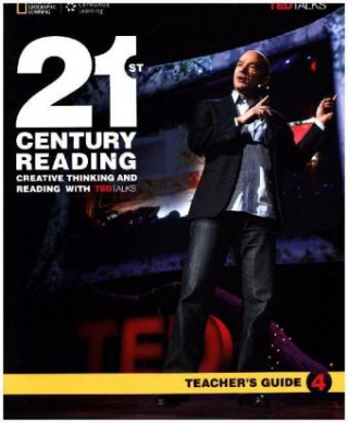 21st Century Reading with TED Talks Level 4 Teachers Guide