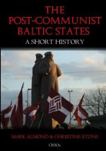 Post-Communist Baltic States: A Short History