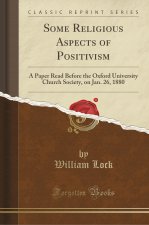 Some Religious Aspects of Positivism