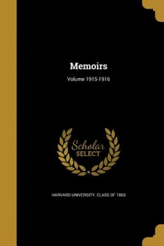 MEMOIRS VOLUME 1915-1916