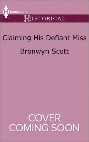 CLAIMING HIS DEFIANT MISS