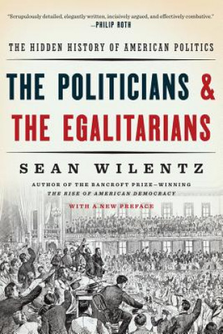 Politicians and the Egalitarians