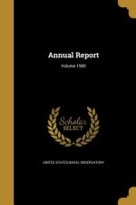 ANNUAL REPORT VOLUME 1900