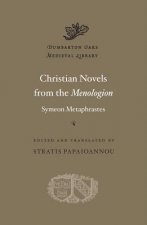 Christian Novels from the Menologion of Symeon Metaphrastes