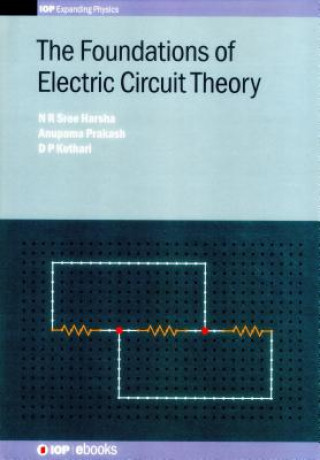 Foundations of Electric Circuit Theory