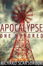 Apocalypse One Hundred