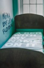 Bed with My Name on It