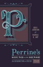 Perrine's Sound & Sense: An Introduction to Poetry