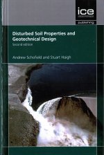 Disturbed Soil Properties and Geotechnical Design, Second edition