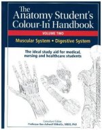 Anatomy Student's Colour-In Handbooks: Volume Two