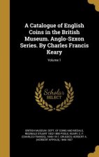 CATALOGUE OF ENGLISH COINS IN